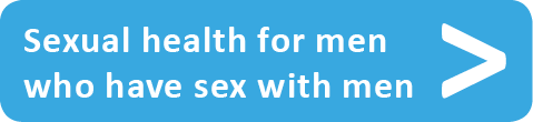 Sexual health for men who have sex with men
